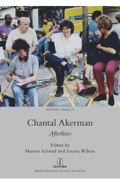 Chantal Akerman: Afterlives