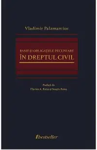 Banii si obligatiile pecuniare in dreptul civil