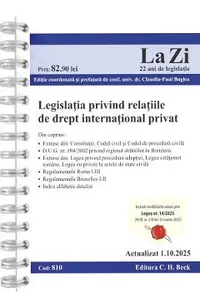 Legislatia privind relatiile de drept international privat Act.1 Octombrie 2025 Ed. Spiralata
