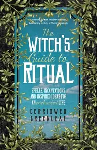 Witch's Guide to Ritual