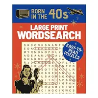 Born in the 40s Large Print Wordsearch