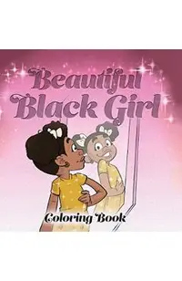 Beautiful Black Girl Coloring Book