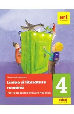 Limba si literatura romana. Evaluare Nationala. Teste si bareme - Clasa 4