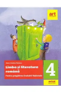 Limba si literatura romana. Evaluare Nationala. Teste si bareme - Clasa 4