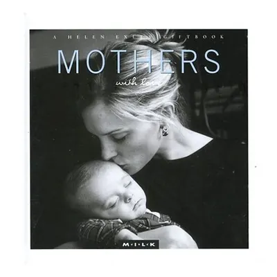 Mothers with Love