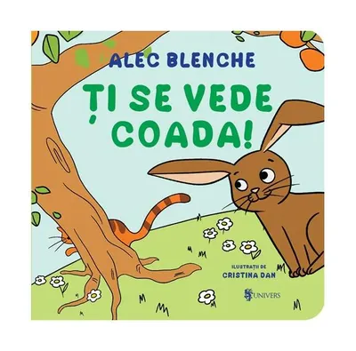 Ți se vede coada - Hardcover - Alec Blenche