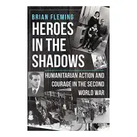 Heroes in the Shadows