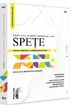 Spete pentru admiterea la INM/magistratura. Drept civil si drept procesual civil 2022 - Vasile Bozesan, Laura-Cristina Carcia, Andreea Florina Mateescu, Mihaela Mineran, Elena Panaite-Jitianu