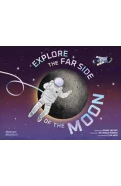 Explore the Far Side of the Moon