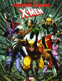 Marvel Monograph: The Art Of Arthur Adams