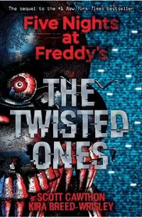 Five Nights at Freddy's: The Twisted Ones