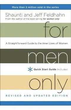For Men Only: A Straightforward Guide to the Inner Lives of Women