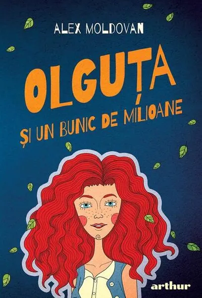 Olguţa şi un bunic de milioane (Vol. 1) - Hardcover - Alex Moldovan
