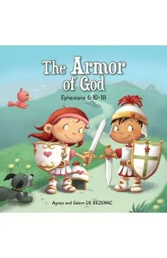 The Armor of God: Ephesians 6:10-18
