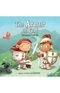 The Armor of God: Ephesians 6:10-18