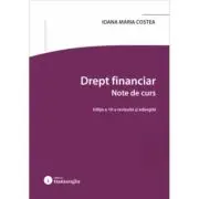 Drept financiar. Note de curs. Editia a 9-a