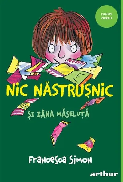 Nic Năstrușnic și Zâna Măseluță (Vol. 4) - Paperback brosat - Francesca Simon