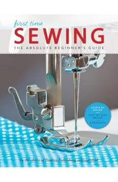 First Time Sewing: The Absolute Beginner's Guide