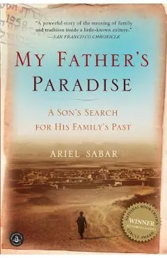 My Father's Paradise: A Son's Search for His Family's Past