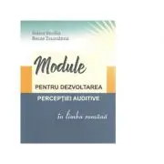 Module pentru dezvoltarea perceptiei auditive in limba romana