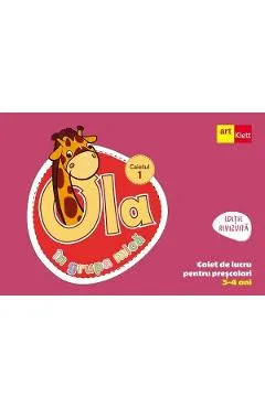 Ola in grupa mica 3-4 ani. Caiet de lucru pentru prescolari. Caietul 1