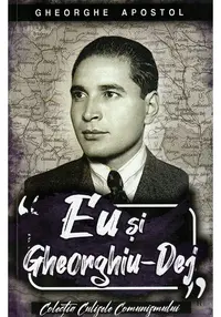Eu si Gheorghiu-Dej