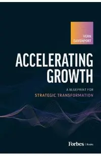 Accelerating Growth: A Blueprint for Strategic Transformation