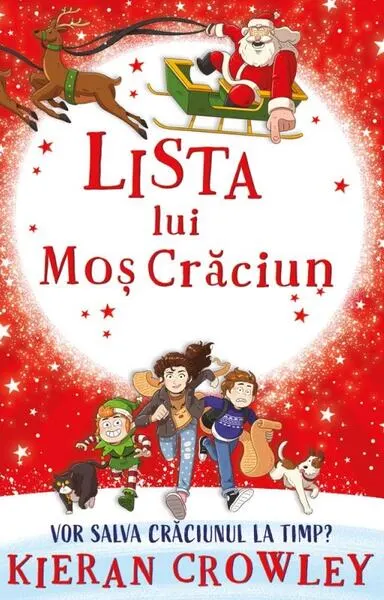 Lista lui Moș Crăciun - Paperback brosat - Kieran Crowley