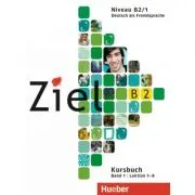 Ziel B2, Band 1 Paket Kursbuch und Arbeitsbuch mit Lerner-CD-ROM
