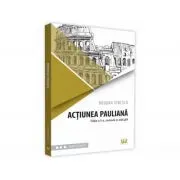 Actiunea pauliana. Editia a 2-a, revazuta si adaugita