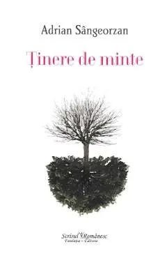 Tinere de minte. The Span of Memory
