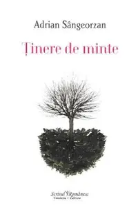 Tinere de minte. The Span of Memory