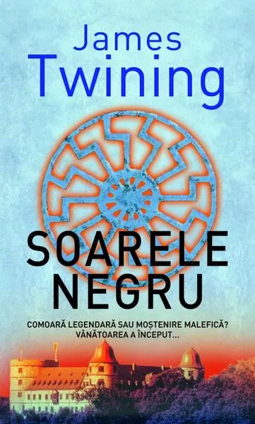 Soarele negru - Paperback brosat - James Twining