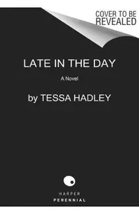 Late in the Day