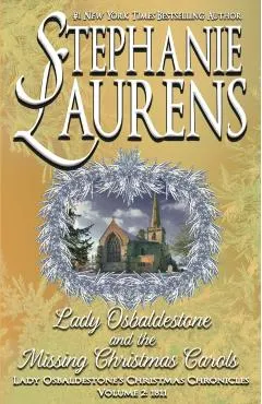 Lady Osbaldestone And The Missing Christmas Carols