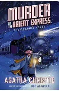 Murder on the Orient Express: The Graphic Novel