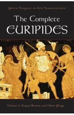 The Complete Euripides: Volume I: Trojan Women and Other Plays