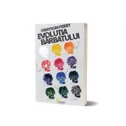 Evolutia barbatului