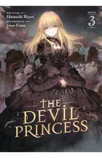 The Devil Princess (Light Novel) Vol. 3