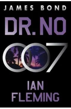 Dr. No: A James Bond Novel