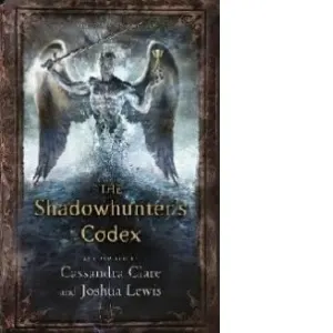 The Shadowhunter's Codex