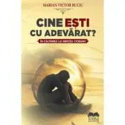 Cine esti cu adevarat? In cautarea lui Mircea Ciobanu
