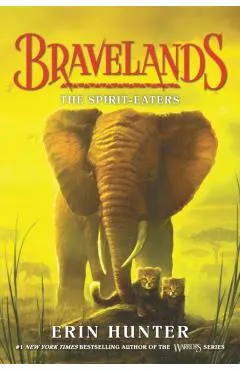 Bravelands: The Spirit-Eaters
