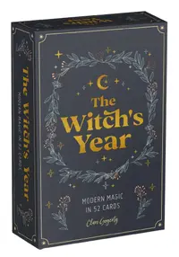 The Witch's Year Card Deck: Modern Magic in 52 Cards