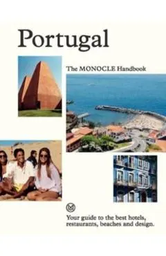 Portugal: The Monocle Handbook