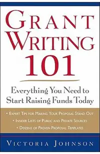 Grant Writing 101: Everything You Need to Start Raising Funds Today