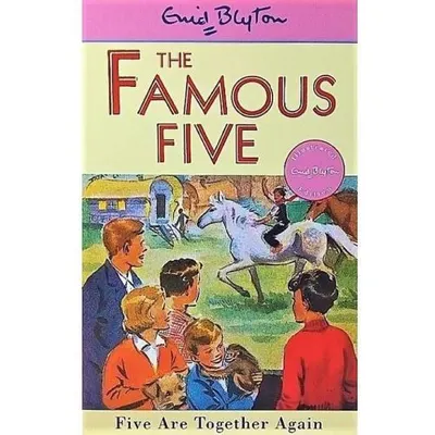 The Famous Five: Five Are Together Again