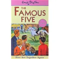 The Famous Five: Five Are Together Again