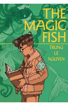 The Magic Fish: (A Graphic Novel)