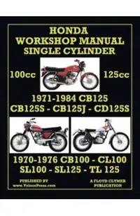 Honda 100cc & 125cc Single Cylinder 1970-1984 Workshop Manual